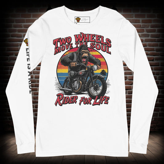 Two Wheels Move the Soul Biker Long Sleeve Tee 08082024n1