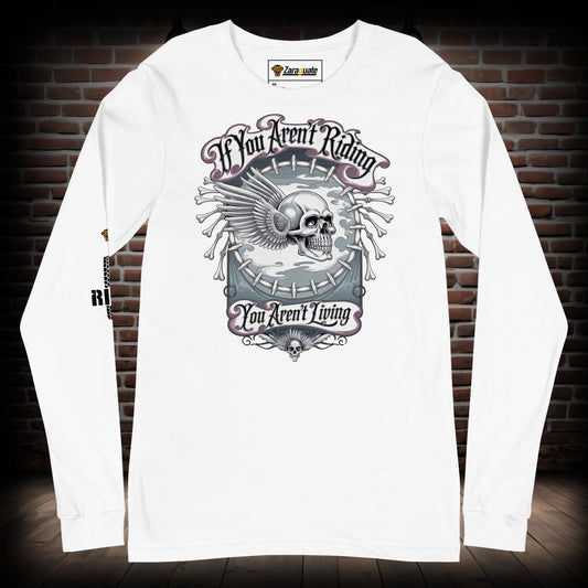 If you arent Riding Biker Long Sleeve Tee 10092024b2