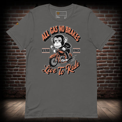 All Gas No Brakes Biker T-Shirt 01092024b1